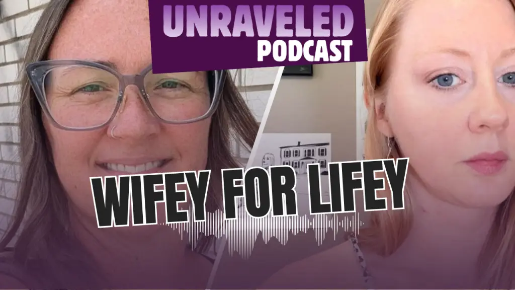Unraveled 13 WIFEY FOR LIFEY — Catherine Bleish Bonandin